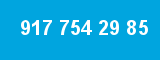 917 754 29 85